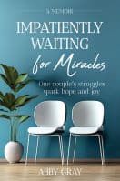 Impatiently Waiting for Miracles Book Cover