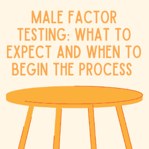 Male Factor Testing